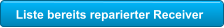 Liste bereits reparierter Receiver