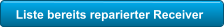 Liste bereits reparierter Receiver